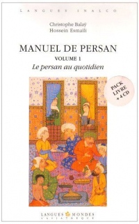 Manuel de persan : Volume 1, Le persan au quotidien (4CD audio)