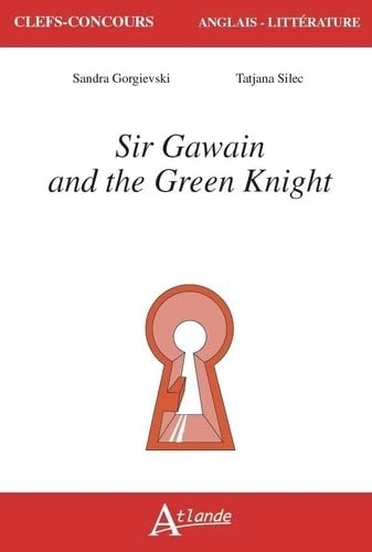 Sir Gawain and the Green Knight