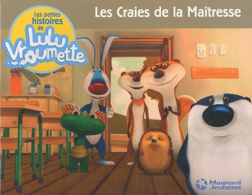 Les petites histoires de Lulu Vroumette, Tome 4 : Les Craies des la Maîtresse