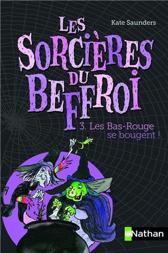 Les sorcières du Beffroi - Tome 3 (3)
