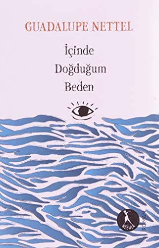 İçinde Doğduğum Beden [9786058045453]