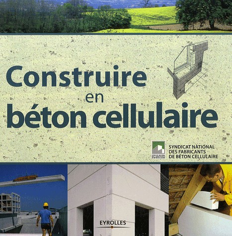 Construire en béton cellulaire