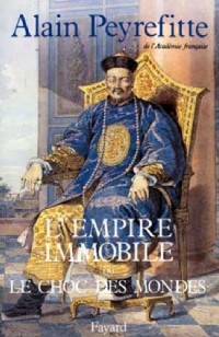 L'Empire immobile ou le choc des mondes