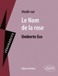 Umberto Éco, le Nom de la Rose