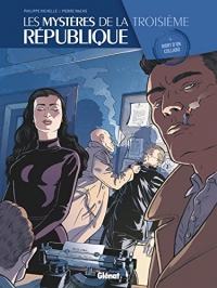 Les Mystères de la 3e République - Tome 05 : Mort d'un collabo