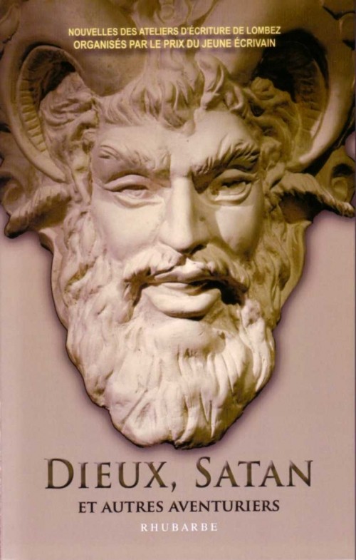 Dieux, Satan et Autres Aventuriers