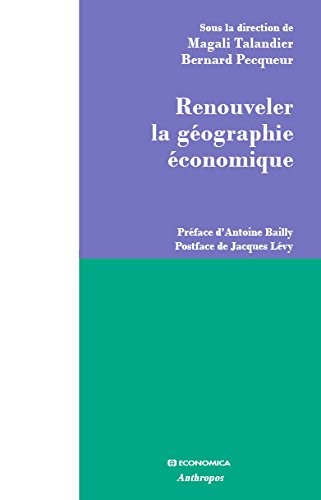 Renouveler la géographie économique