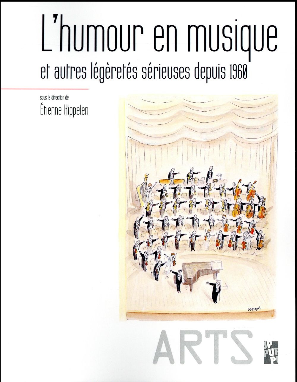 L'humour en musique et autres légèretés sérieuses depuis 1960