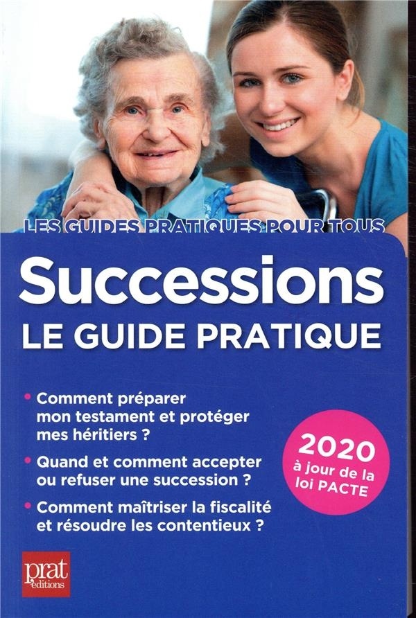 Successions : Le guide pratique
