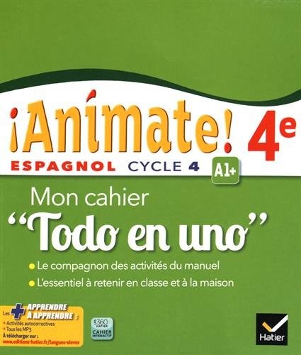 Animate Espagnol 4e Todo en uno éd. 2016 - Cahier d'activités