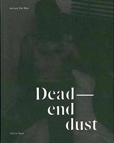 Dead End Dust