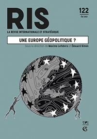 Revue internationale et stratégique N°122 2/2021 Une Europe géopolitique ?: Une Europe géopolitique ?