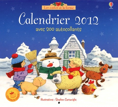 CALENDRIER USBORNE 2012 - LES CONTES DE LA FERME