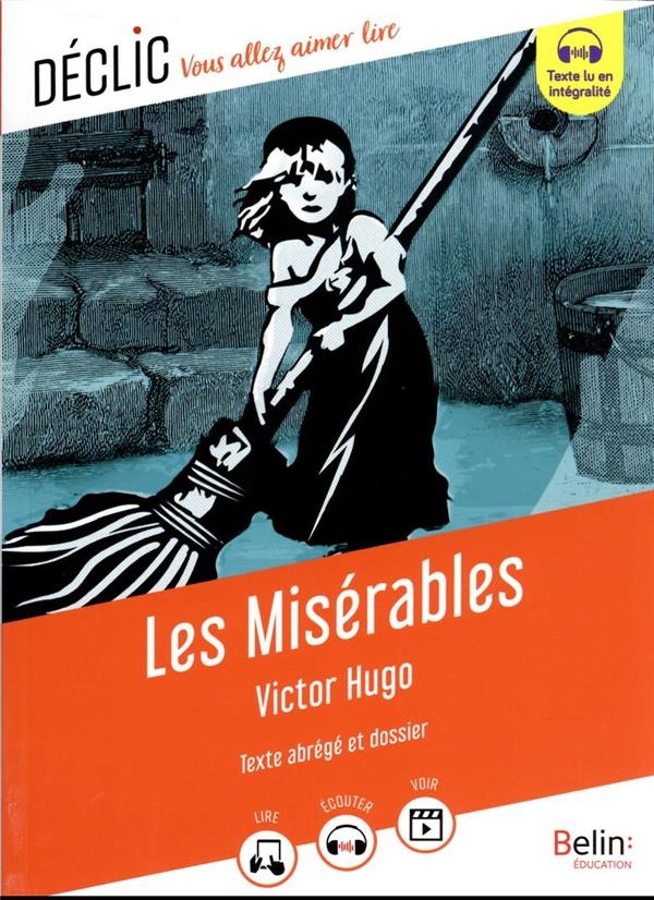 Les Misérables: (Texte abrégé)