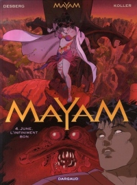 Mayam - tome 4 - June, l'infiniment bon