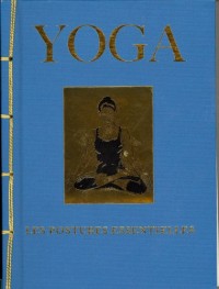 Yoga - Les postures essentielles