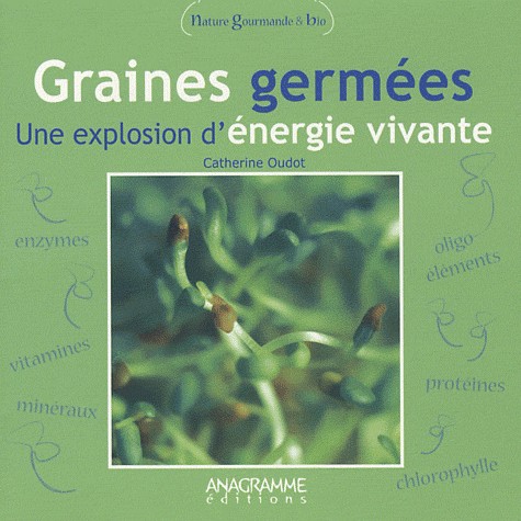 Graines Germées, une explosion d'énergie vivante