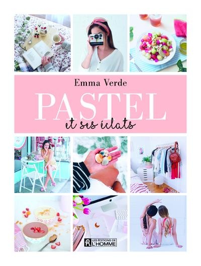 Pastel et ses Éclats