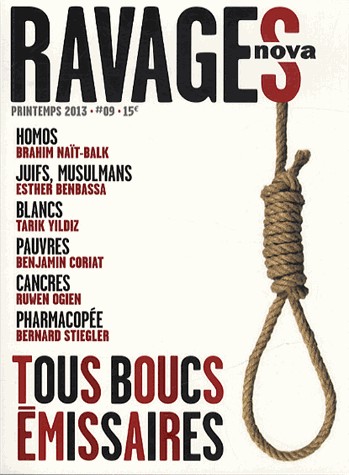 Ravages, N° 9, printemps 2013 : Tous boucs émissaires