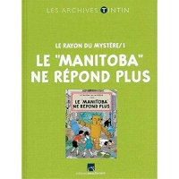 Jo, Zette et Jocko (Les Archives - Atlas 2010) : Le Rayon du mystère/1 : Le 'Manitoba' ne répond plus