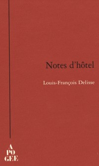 Notes d'hôtel : 1991-2007