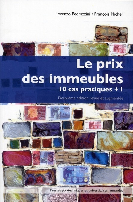 Le prix des immeubles : 10 cas pratiques + 1