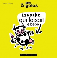 La vache qui faisait le bébé