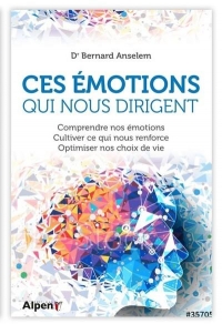 Ces Emotions Qui Vous Dirigent