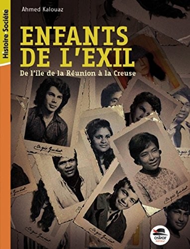 Enfants de lexil De lile de la Reunion a La Creuse