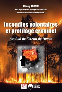 Profilage, incendies et incendiaires