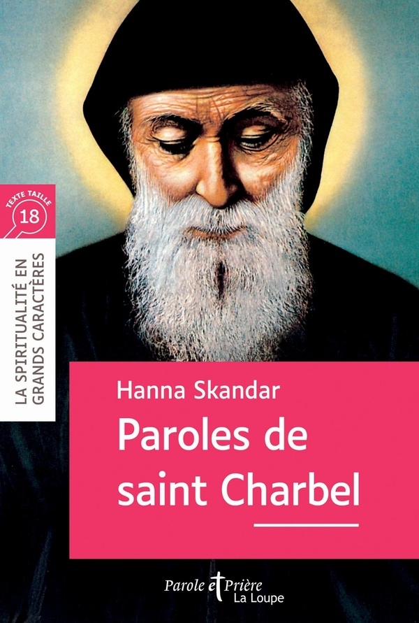 Paroles de saint Charbel