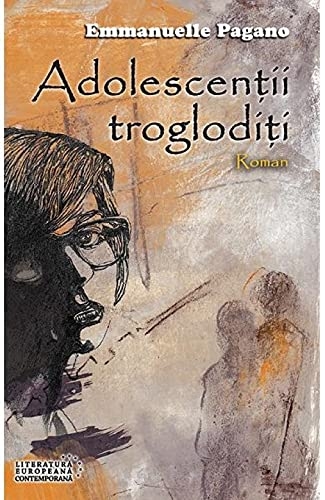 Adolescentii Trogloditi [9786061705351]