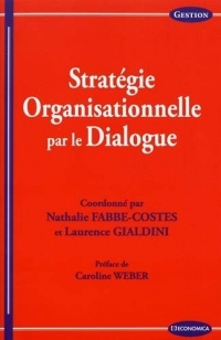 Stratégie organisationnelle par le dialogue