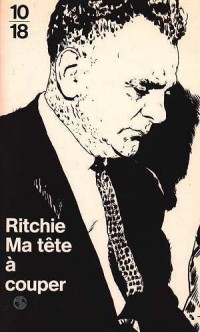 Ma tete a couper : [et autres nouvelles]