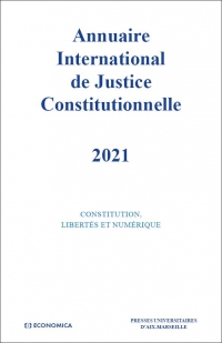 Annuaire internationnal de justice constitutionnelle 2021 - volume xxxvii