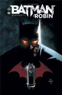 Batman & Robin Intégrale - T03 - Batman & Robin Intégrale Tome