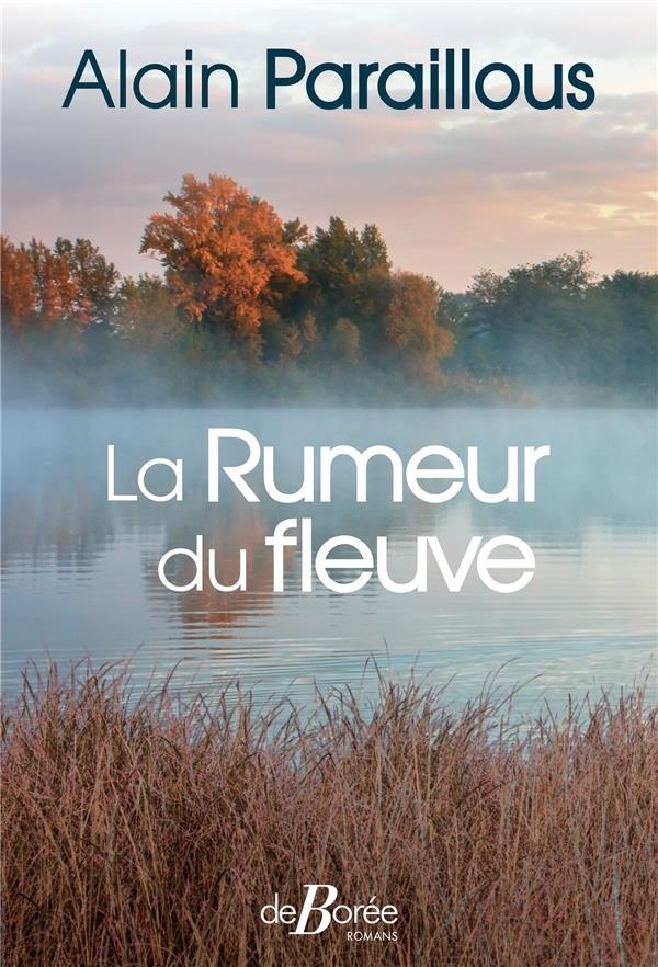La rumeur du fleuve
