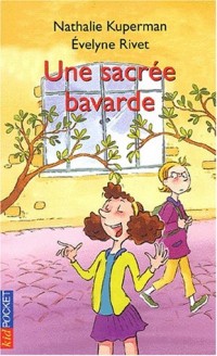 Une sacrée bavarde