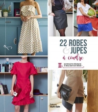 25 robes et jupes à coudre