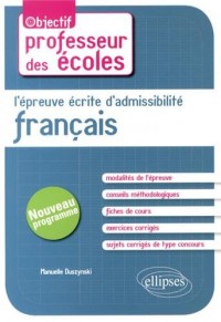 L'Épreuve Écrite d'Admissibilité Français CRPE Nouveau Programme