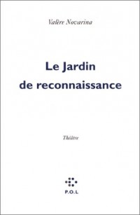 Le Jardin de reconnaissance