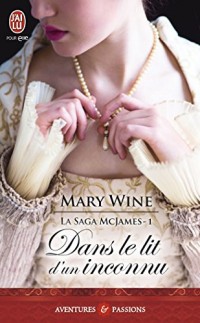 La saga McJames, Tome 1 : Dans le lit d'un inconnu