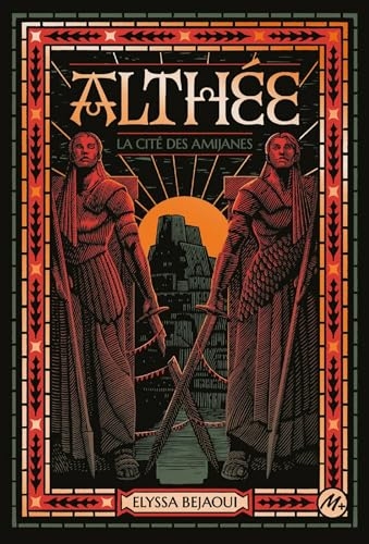 Althée: La Cité des Amijanes