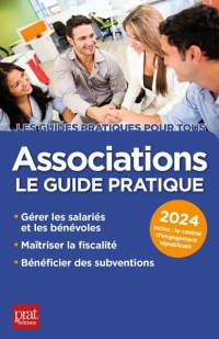 Associations 2024: Le guide pratique