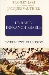 Le ravin infranchissable entre science et religion