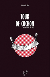 Tour de cochon