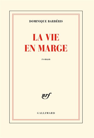 La vie en marge
