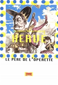 Hervé le Père de l'opérette