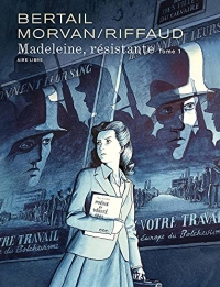 Madeleine, résistante - Tome 1