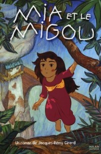 Mia et le Migou